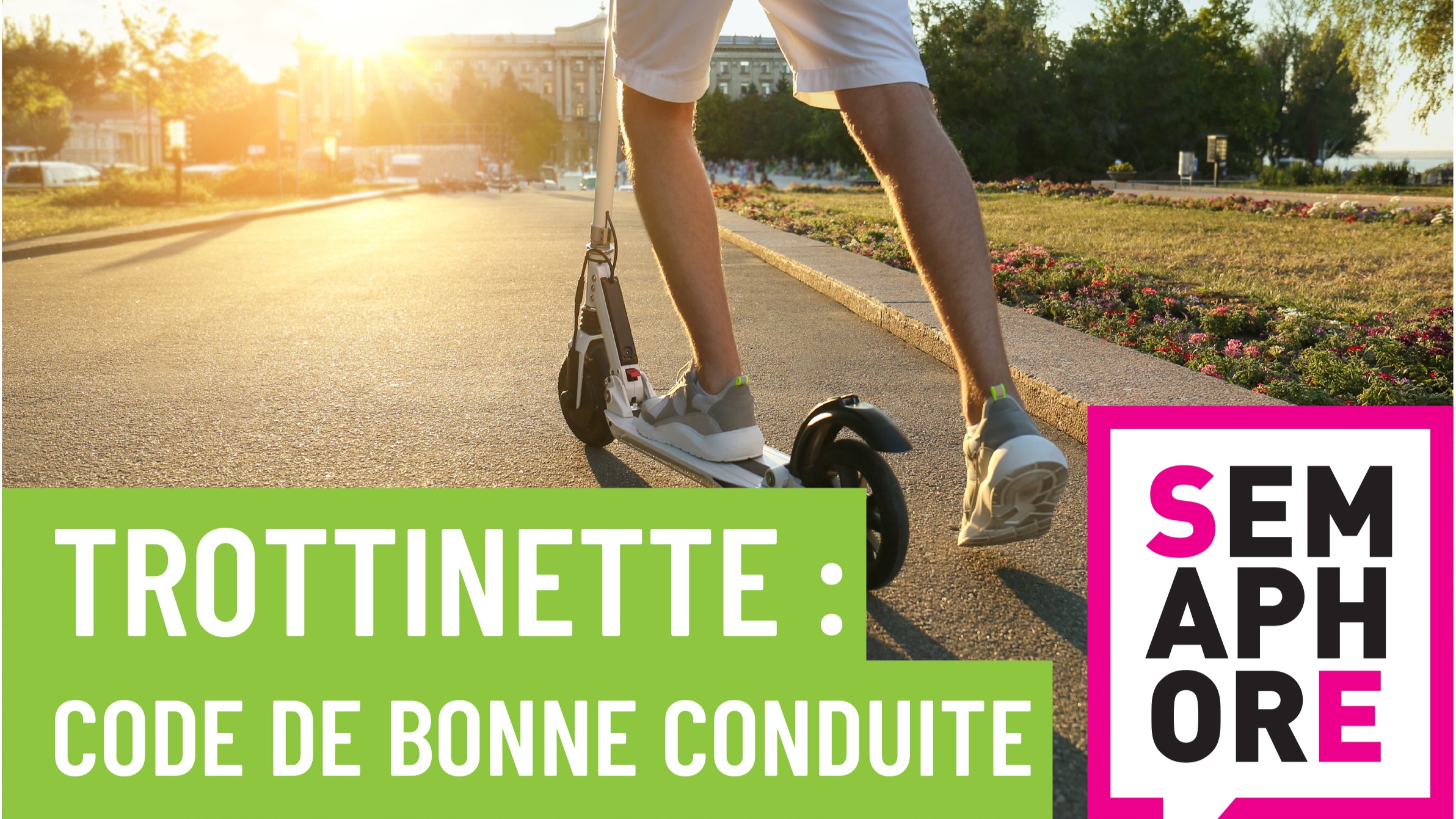 Prévention routière avec Semaphore